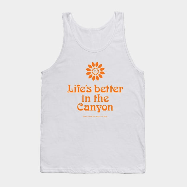 Vintage Laurel Canyon 'Life's better in the Canyon' 1960's retro print Tank Top by retropetrol